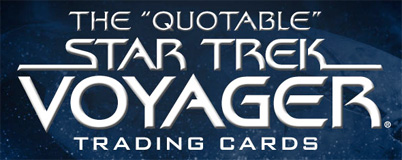 The Quotable Star Trek Voyager