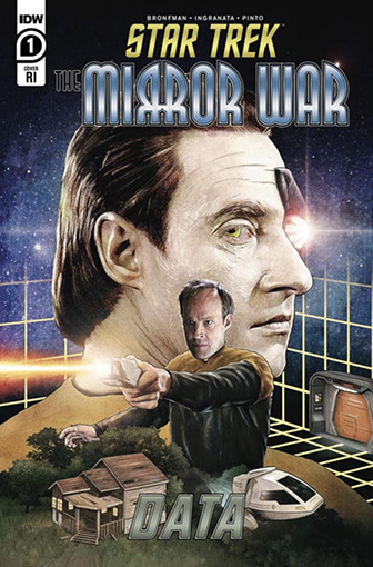 IDW Star Trek TNG: The Mirror War Data 1ri
