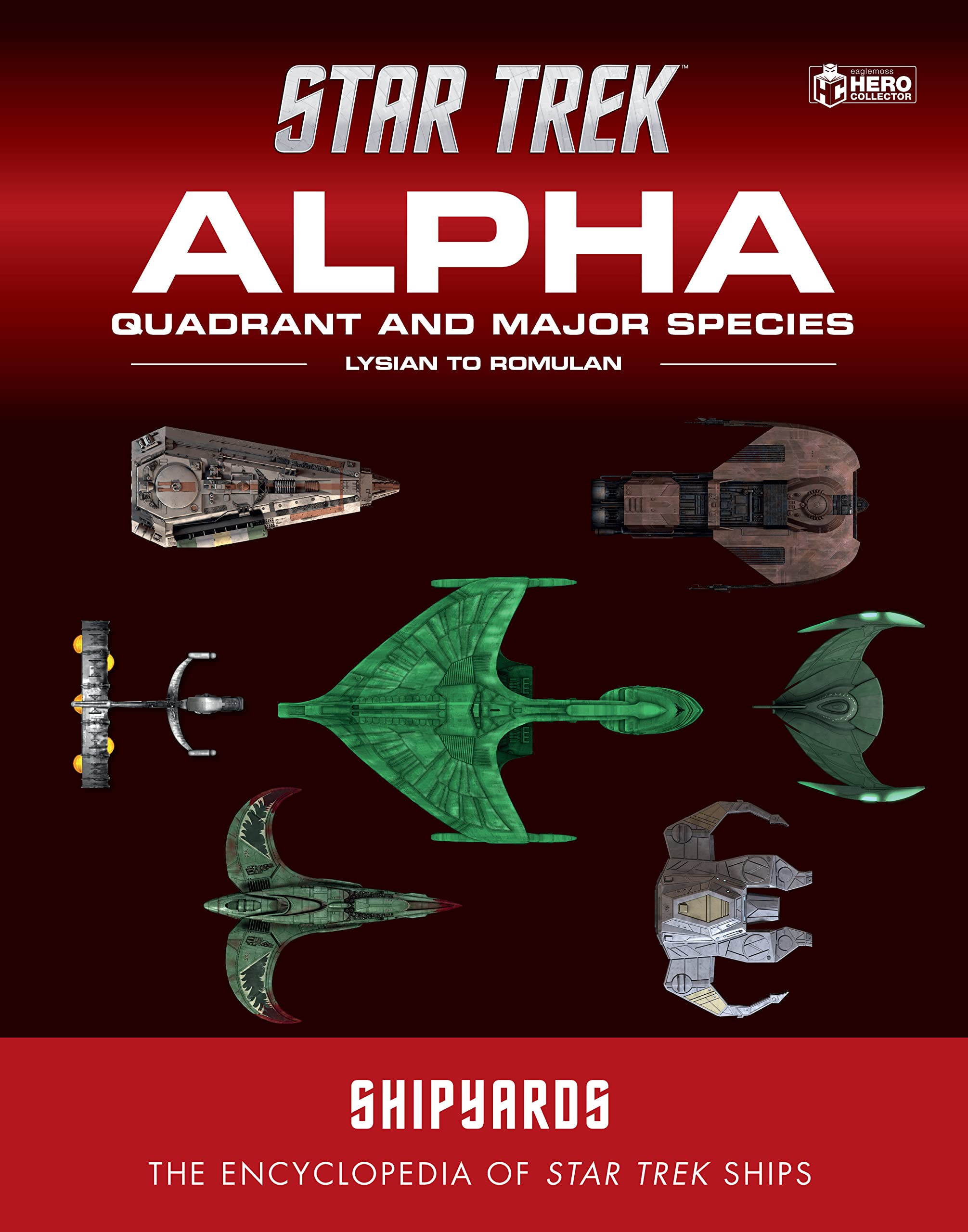 Star Trek Shipyards: Alpha Quadrant and Major Species - Lysian to Romulan